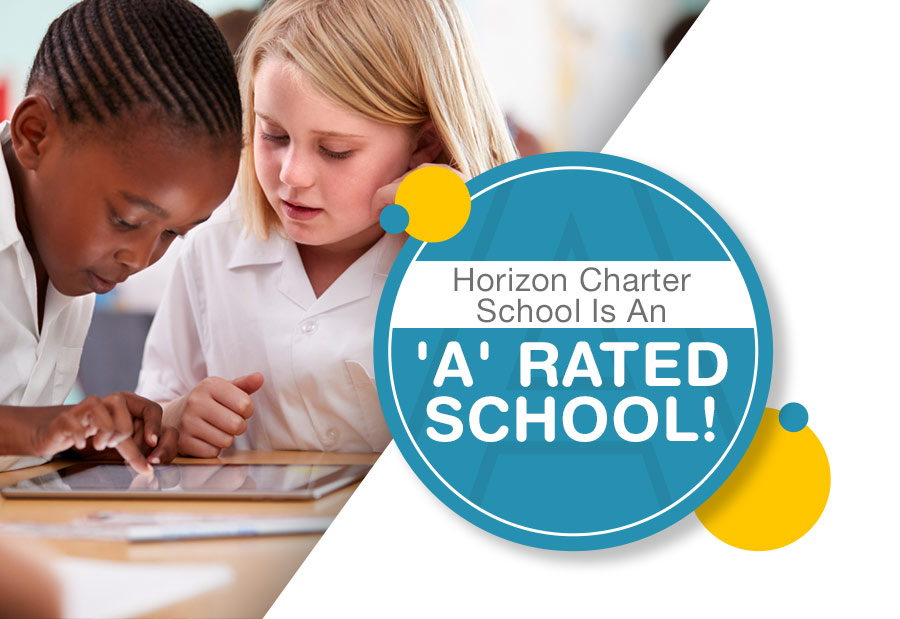 Horizon Charter School Is An ‘A’ Rated School!
